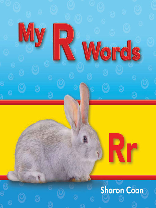 Title details for My R Words by Sharon Coan - Available